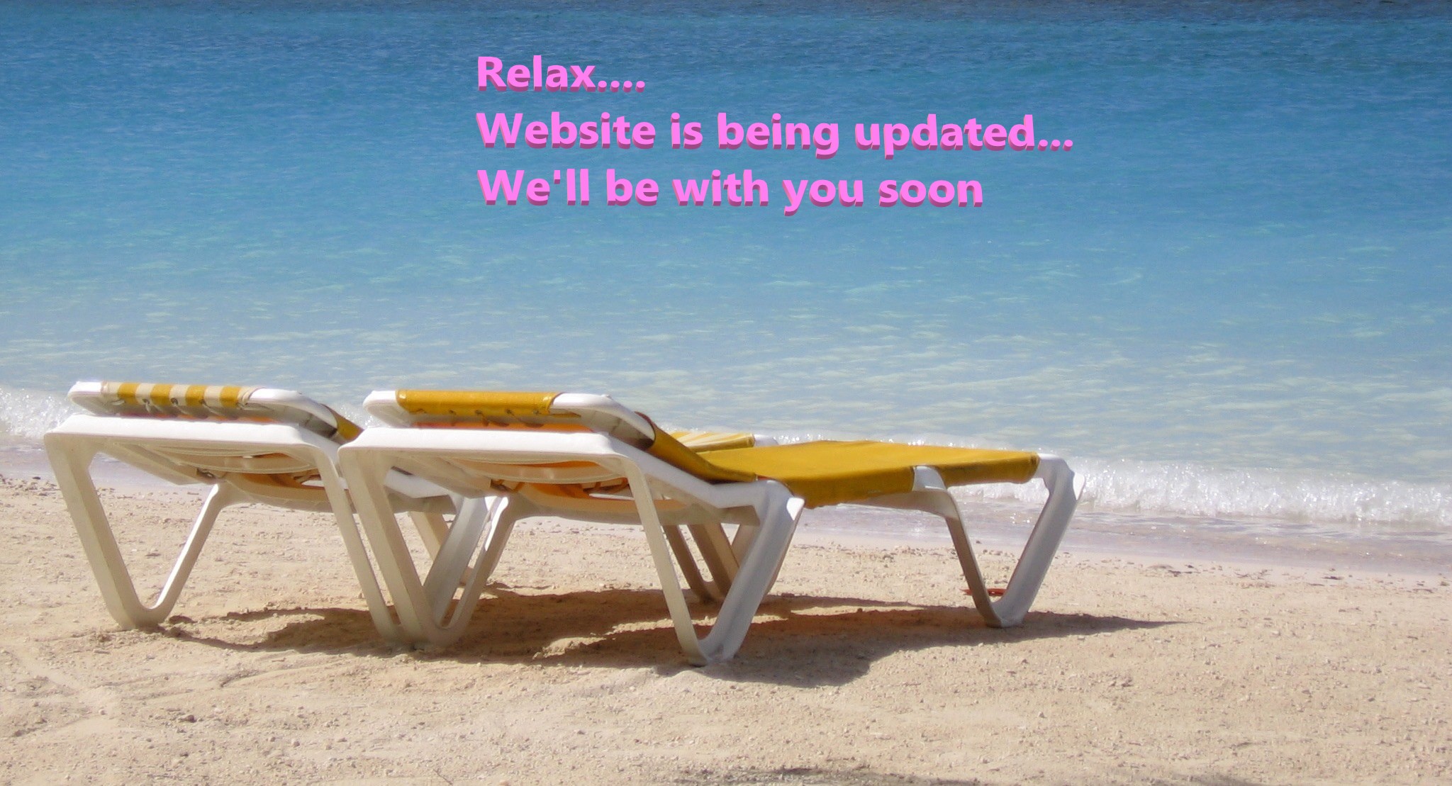 Relax Website is Being Updated...We'll be with you soon